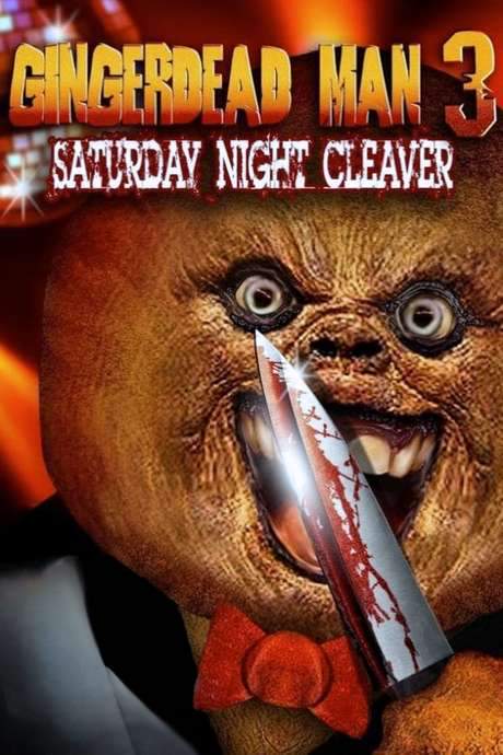 Gingerdead Man 3: Saturday Night Cleaver
